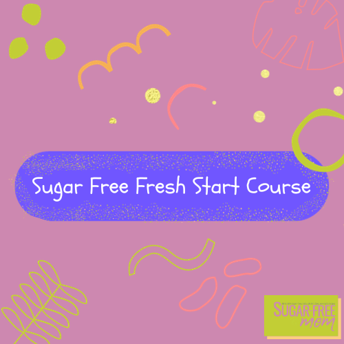 Sugar Free Fresh Start Course